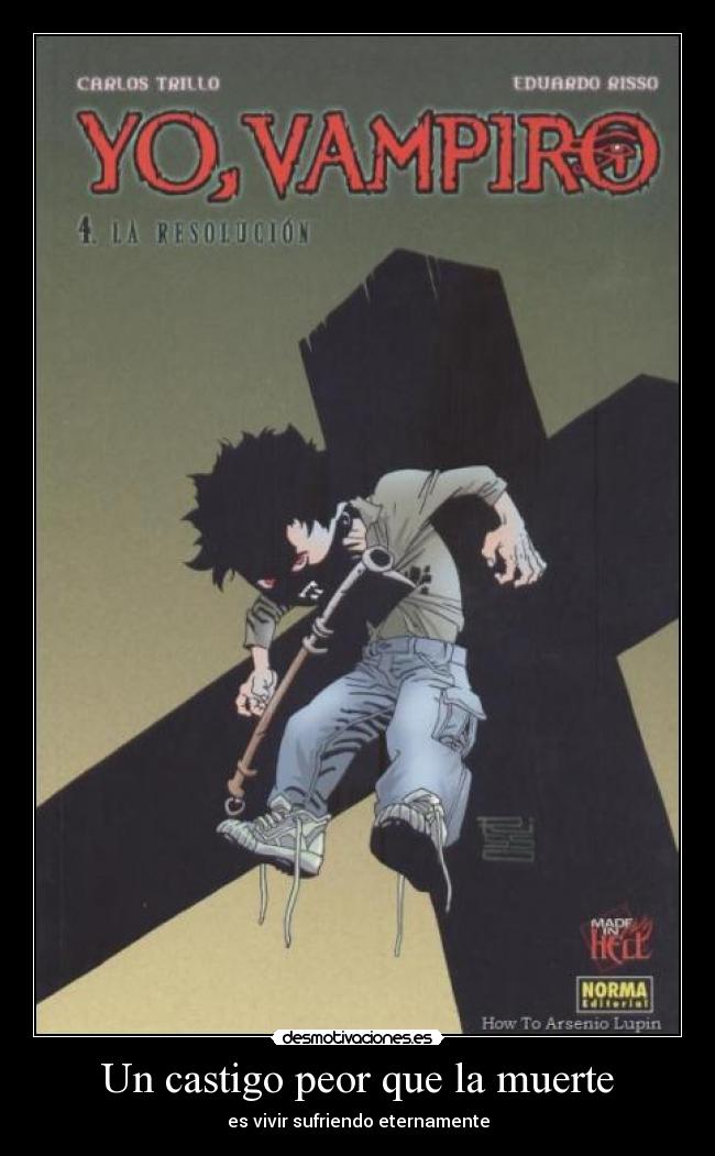 Un castigo peor que la muerte -