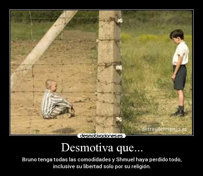 Desmotiva que... -