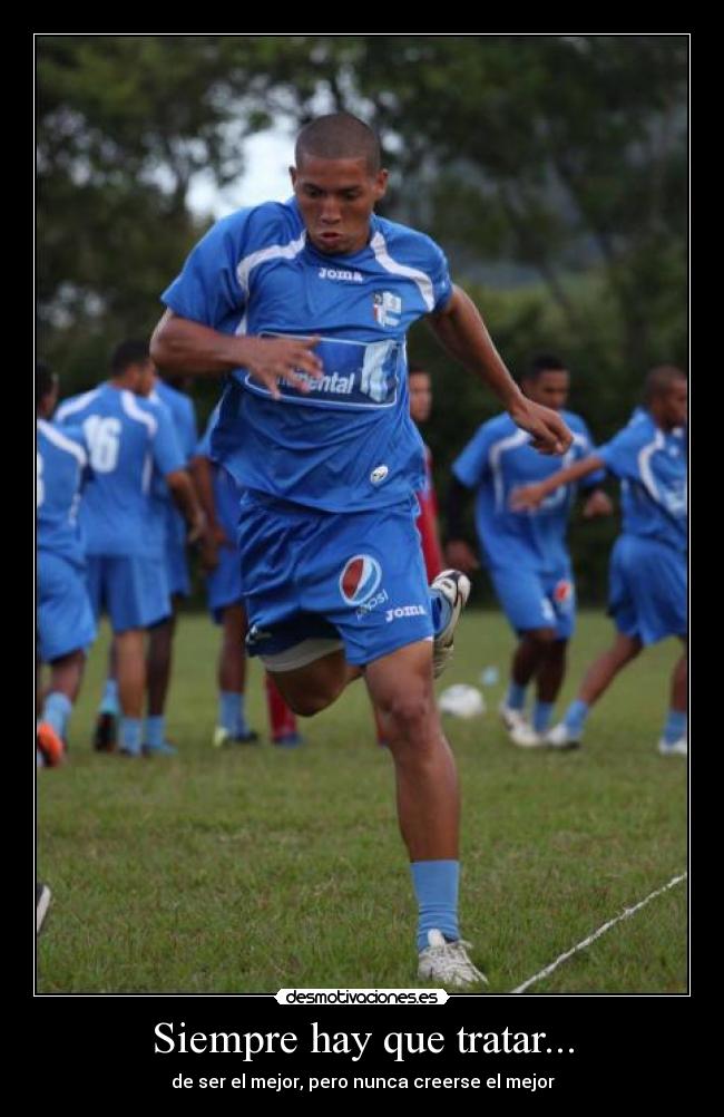 Siempre hay que tratar... -