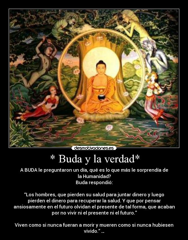 Buda y la verdad* | Desmotivaciones