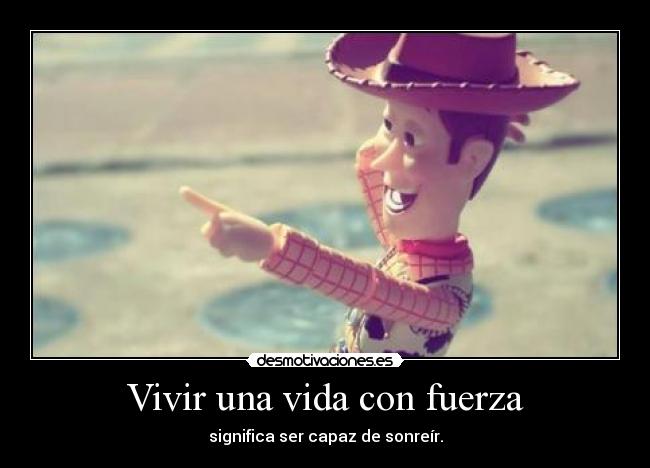 Vivir una vida con fuerza - 