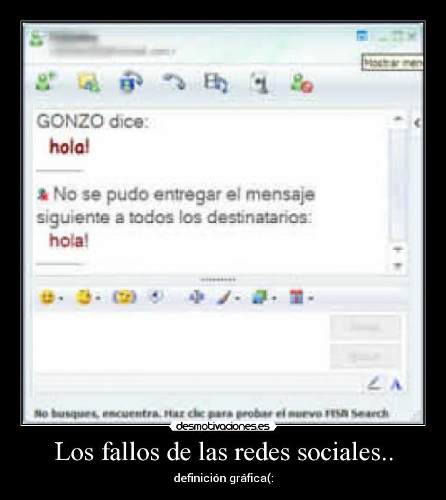 Los fallos de las redes sociales.. - definición gráfica(: