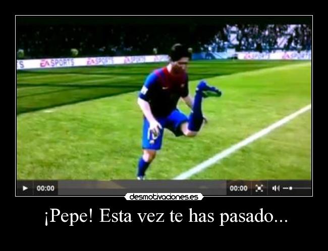 ¡Pepe! Esta vez te has pasado... - 