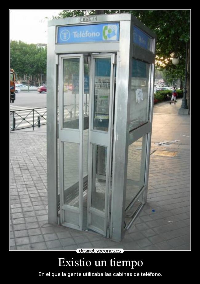 Existio un tiempo -