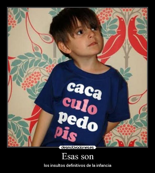 carteles caca pedo culo pis desmotivaciones
