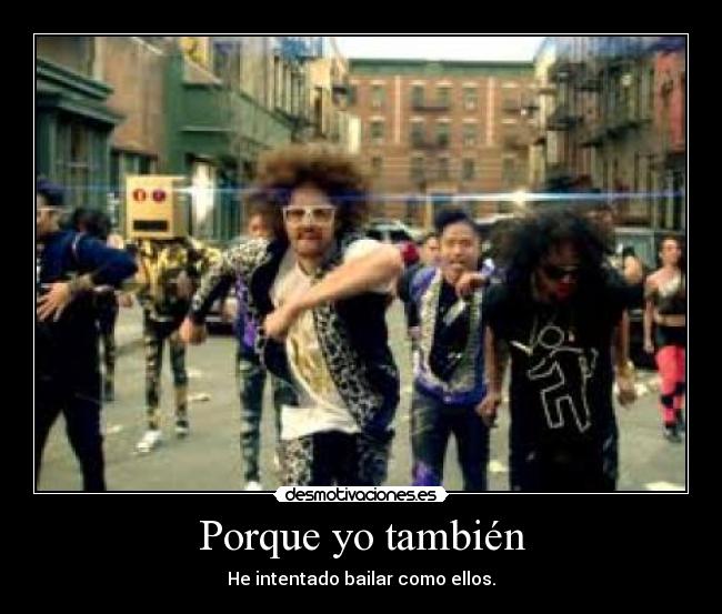 Porque yo también -