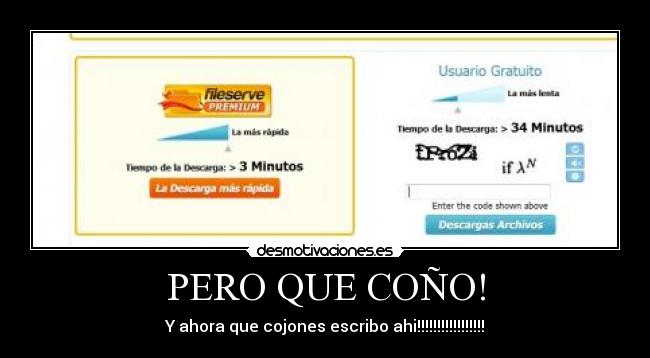 PERO QUE COÑO! - Y ahora que cojones escribo ahi!!!!!!!!!!!!!!!!!