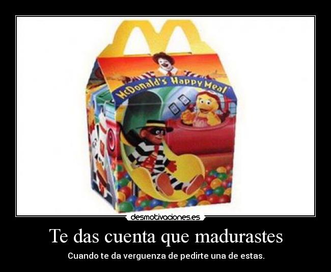 Te das cuenta que madurastes - 