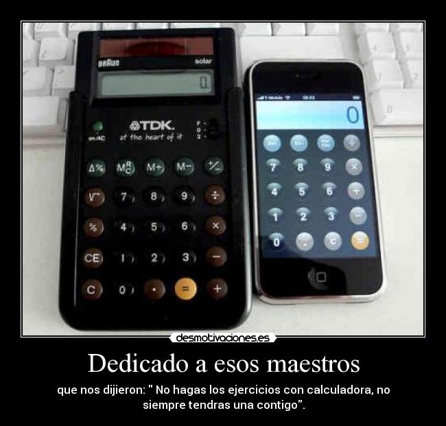 carteles iphone maestros caluladoras desmotivaciones