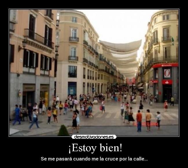 ¡Estoy bien! - 