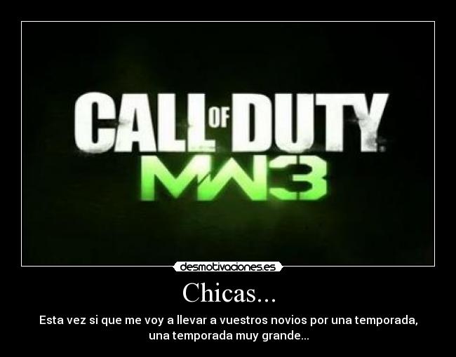 carteles cod mw3 novios chicas compras mw3 moriras desmotivaciones