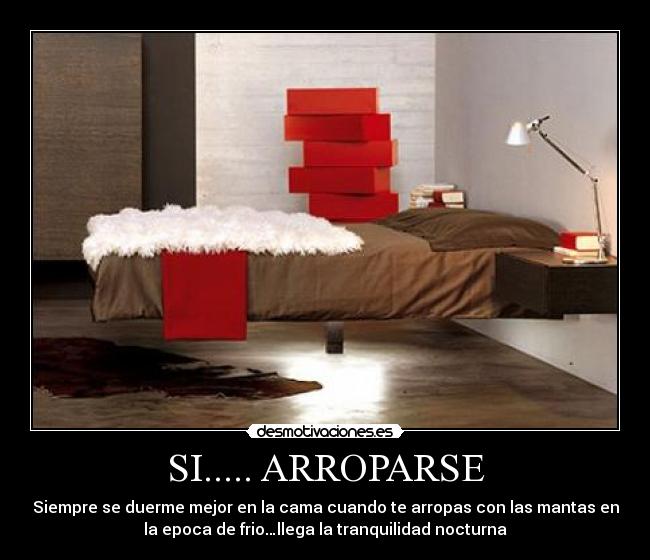 SI..... ARROPARSE - 