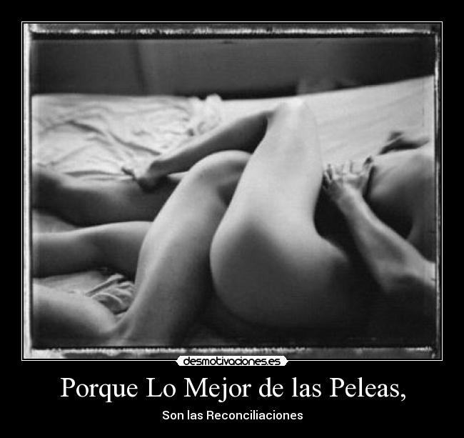 Porque Lo Mejor de las Peleas, - 