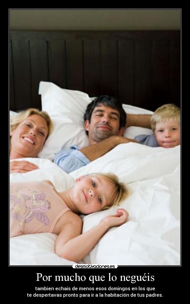 carteles cama familia casa dormir despertar kalise rey waltk desmotivaciones