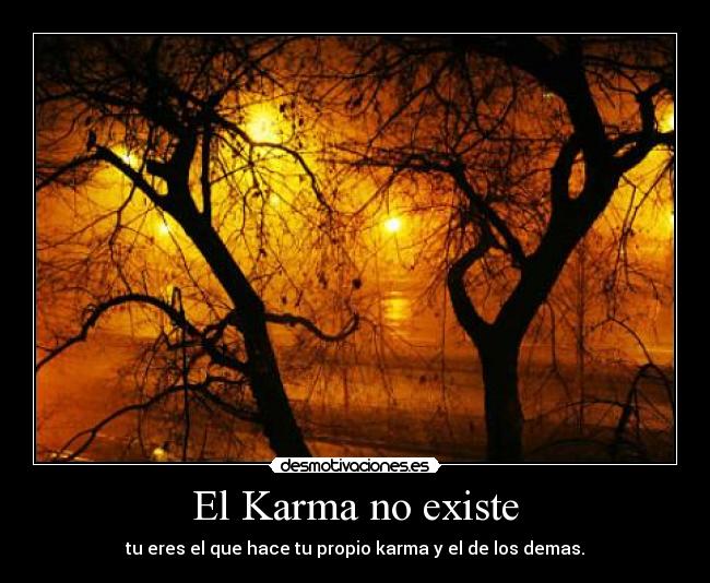 carteles karma desmotivaciones