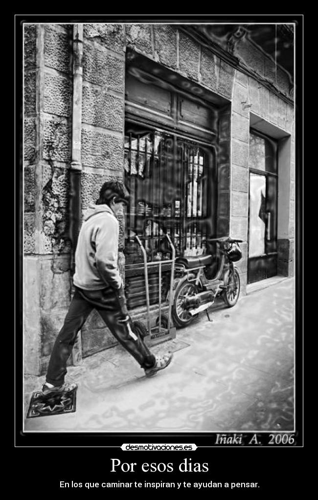 Por esos dias -