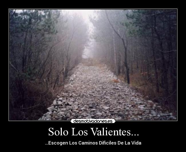 Solo Los Valientes... - 