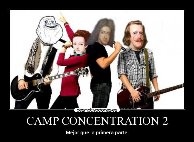 CAMP CONCENTRATION 2 - Mejor que la primera parte.