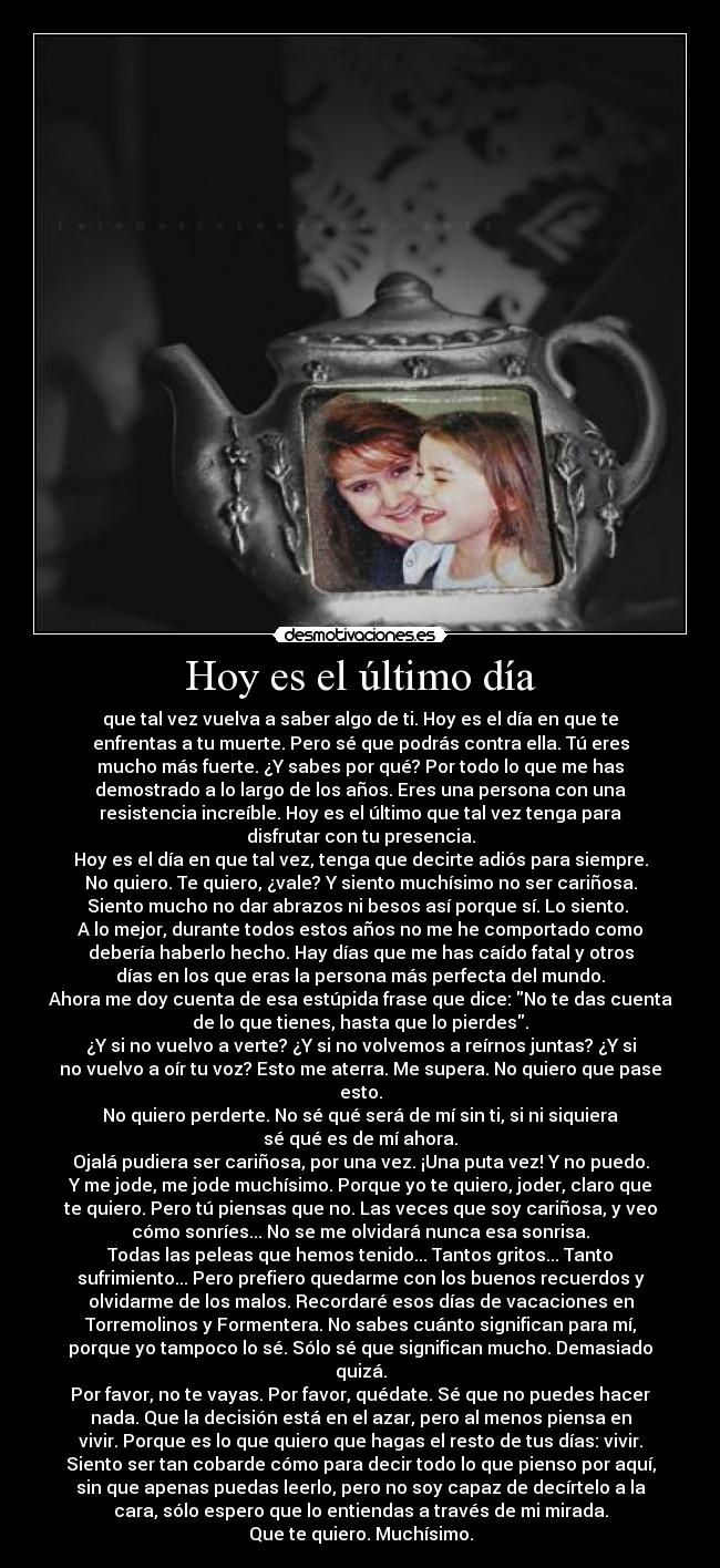 Hoy es el último día - 