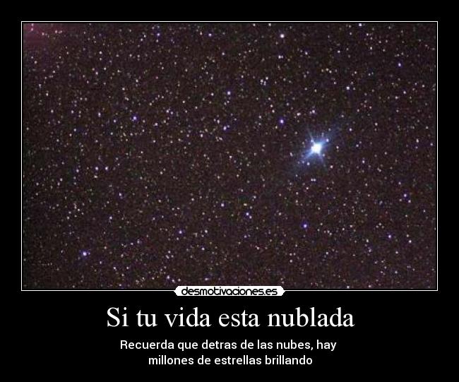 Si tu vida esta nublada - 