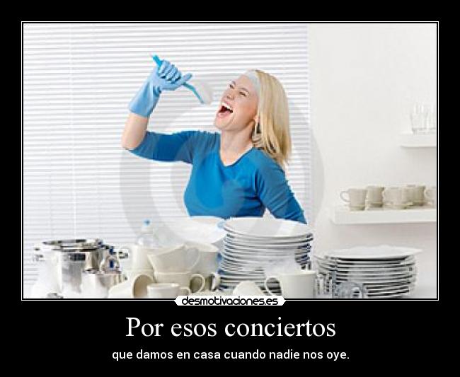 Por esos conciertos - 