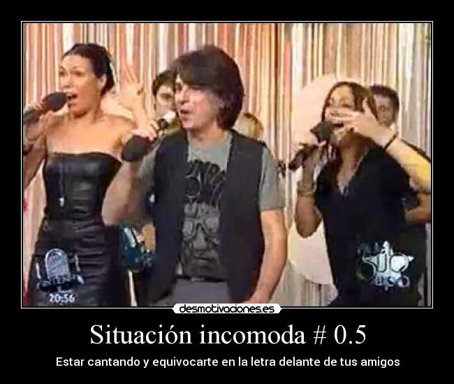 Situación incomoda # 0.5 -