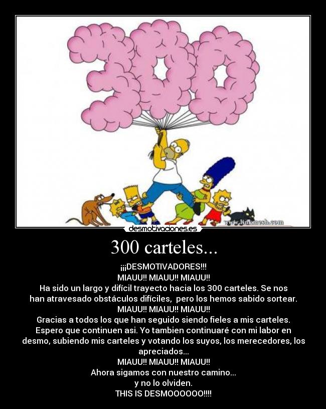 300 carteles... -