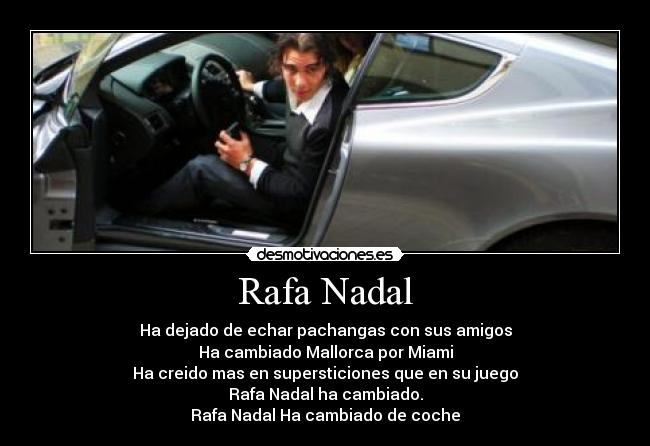 Rafa Nadal -