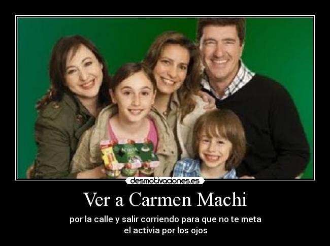 carteles carmen machi activia desmotivaciones