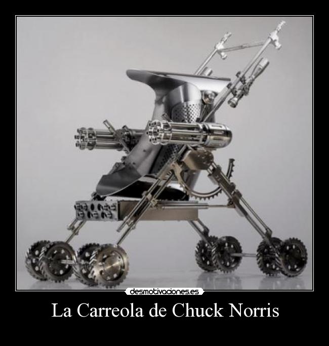 La Carreola de Chuck Norris -