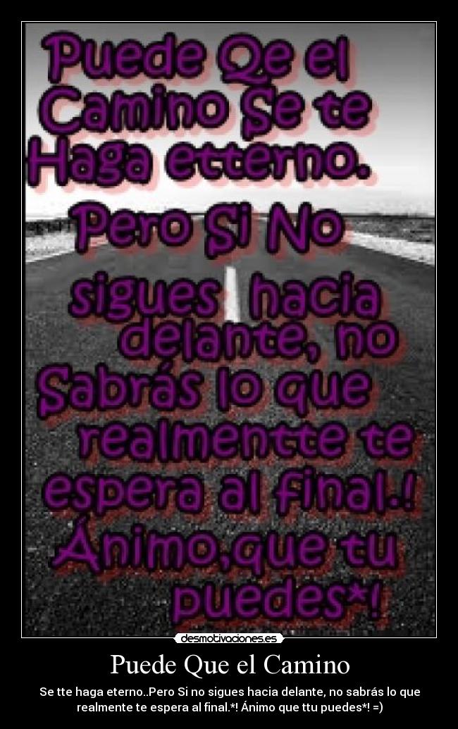 Puede Que el Camino - 