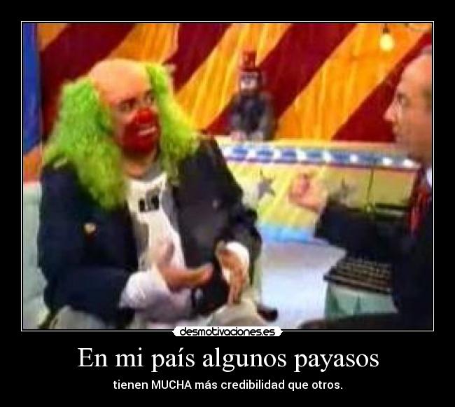 carteles mexico calderon payaoso brozo credibilidad desmotivaciones