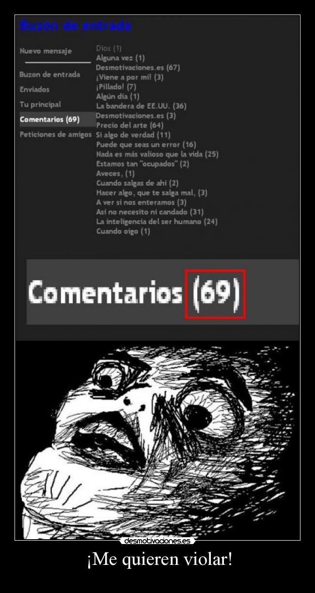 ¡Me quieren violar! -