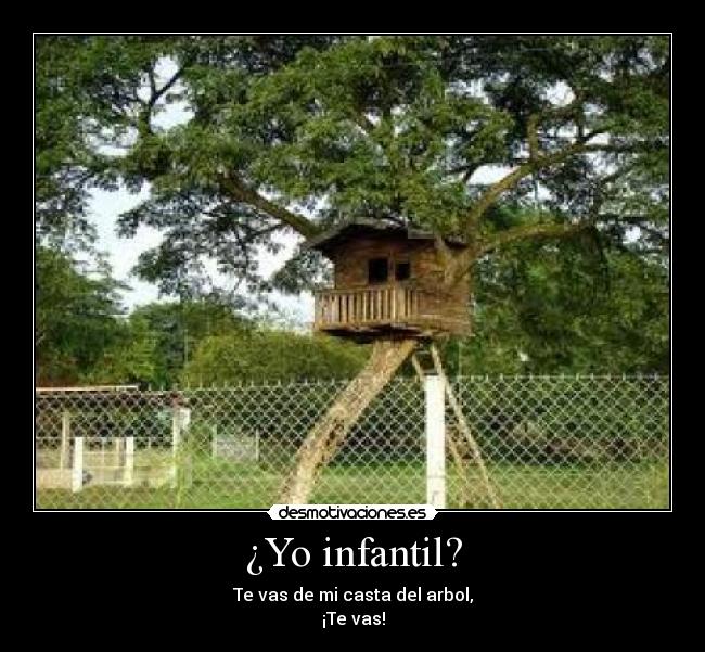¿Yo infantil? - 
