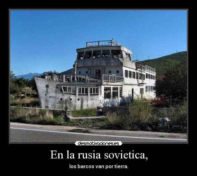 En la rusia sovietica, - 