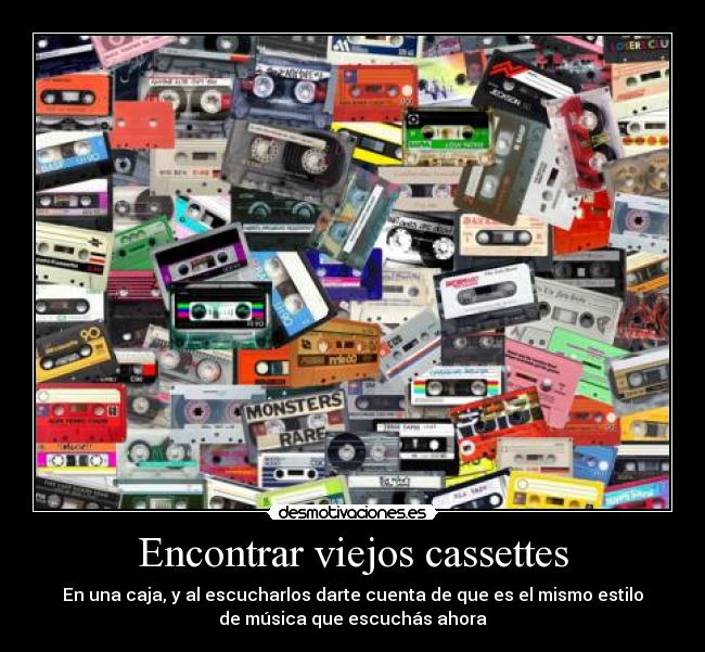 Encontrar viejos cassettes - 