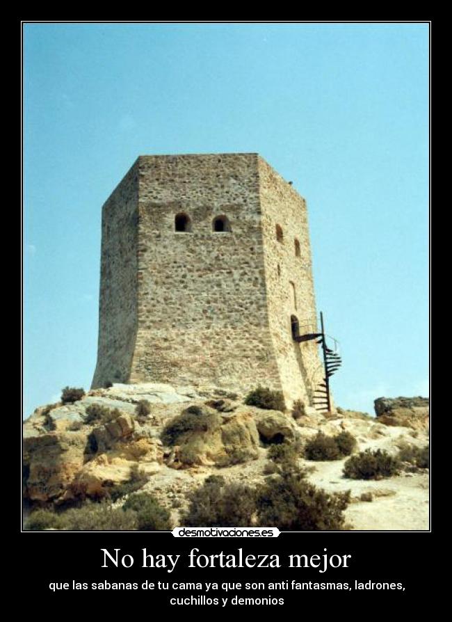 No hay fortaleza mejor -