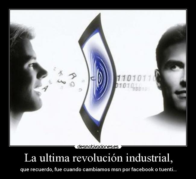 La ultima revolución industrial, -