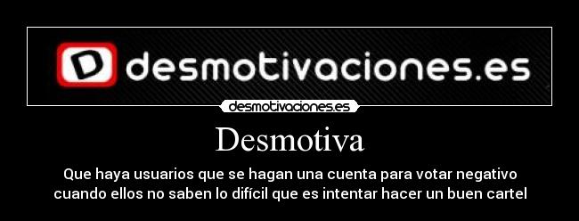 Desmotiva -