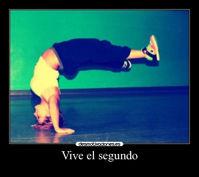 Vive el segundo -