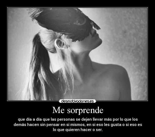 Me sorprende -