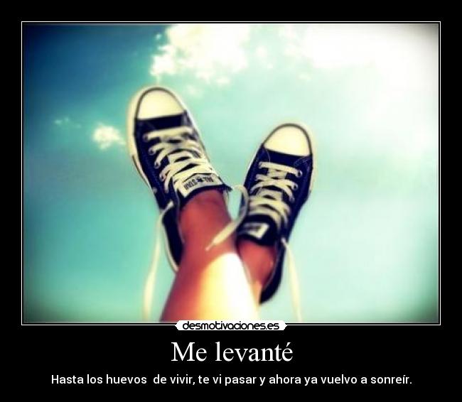 Me levanté - 