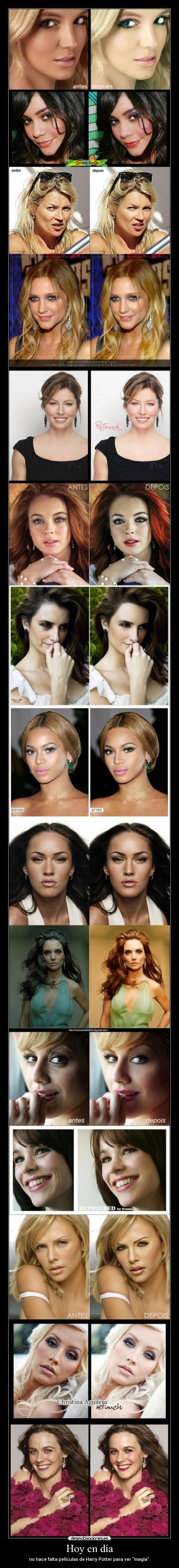 Hoy en día - no hace falta películas de Harry Potter para ver magia.