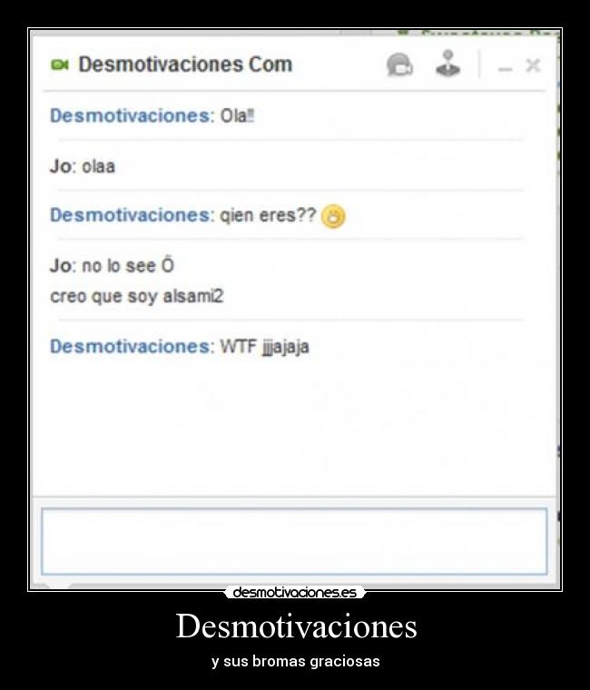 Desmotivaciones - y sus bromas graciosas