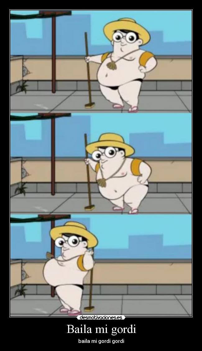 Baila mi gordi - baila mi gordi gordi