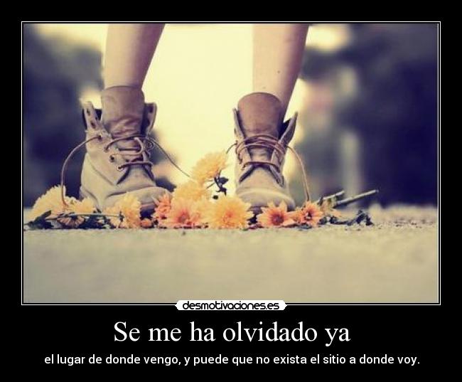 Se me ha olvidado ya - 