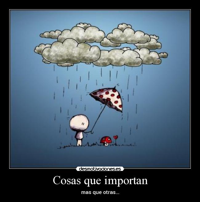 Cosas que importan - mas que otras...