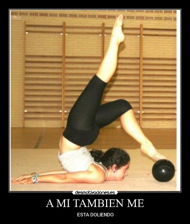 A MI TAMBIEN ME -