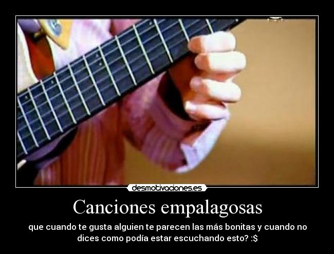 Canciones empalagosas -