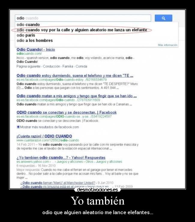 Yo también - odio que alguien aleatorio me lance elefantes...